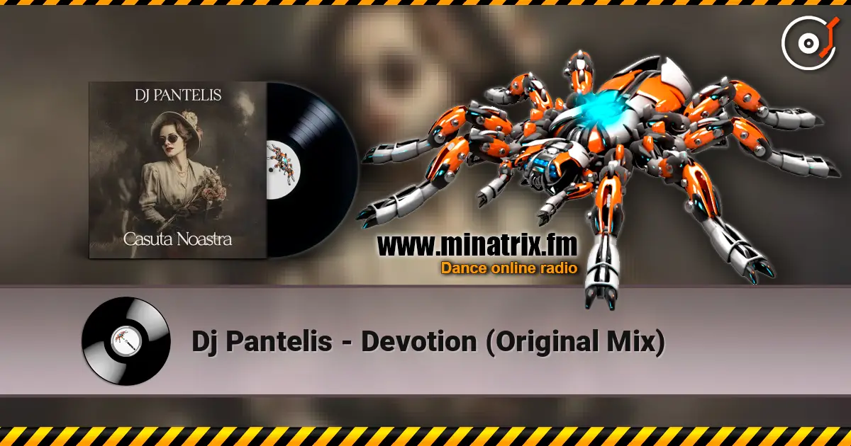 Dj Pantelis - Devotion (Original Mix) écouter en ligne en haute qualité | Minatrix.FM