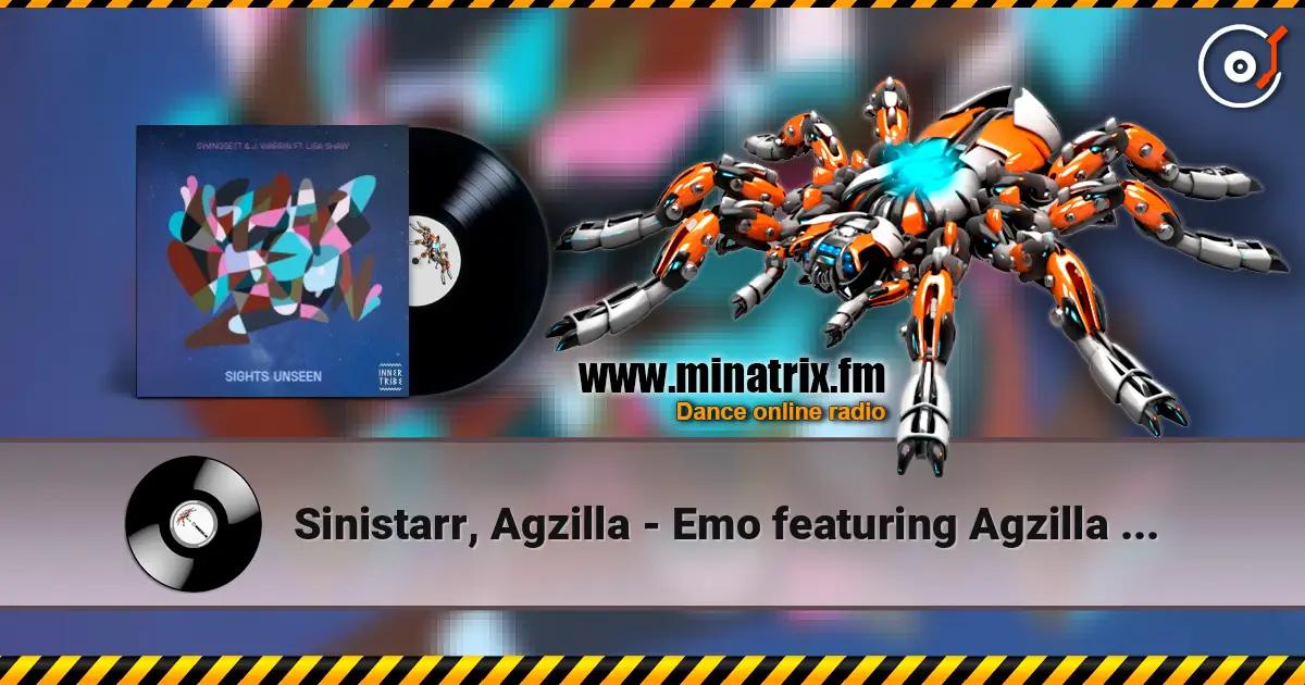 Sinistarr, Agzilla - Emo featuring Agzilla (Original Mix) écouter en ligne en haute qualité | Minatrix.FM