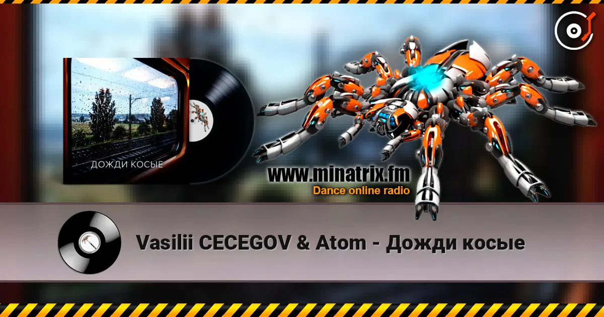 Vasilii CECEGOV & Atom - Дожди косые écouter en ligne en haute qualité | Minatrix.FM