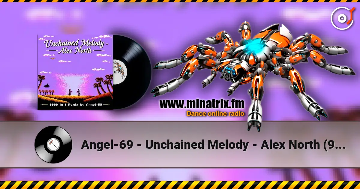 Angel-69 - Unchained Melody - Alex North (9999 in 1 Remix by Angel-69) écouter en ligne en haute qualité | Minatrix.FM