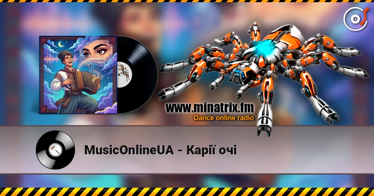 MusicOnlineUA - Карії очі écouter en ligne en haute qualité | Minatrix.FM