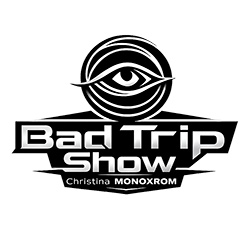 Bad Trip Show
