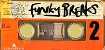 Funky Breaks — le retour du groove sur les dancefloors