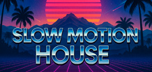 Slow Motion House — « chug », méditation baléarique et groove chaleureux à 90–108 BPM