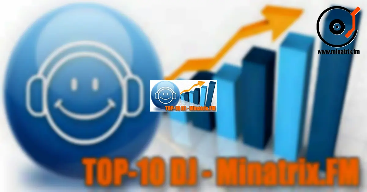 Concours : TOP-10 des meilleurs DJs